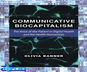 Communicative Biocapitalism