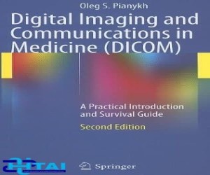 Digital Imaging and Communications in Medicine